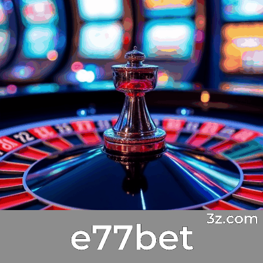 e77bet: Responsabilidade e Sustentabilidade no Jogo