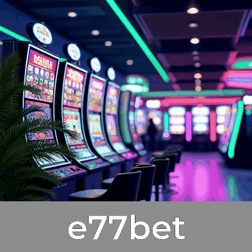 e77bet: O Melhor em Segurança e Diversão